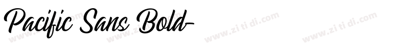 Pacific Sans Bold字体转换